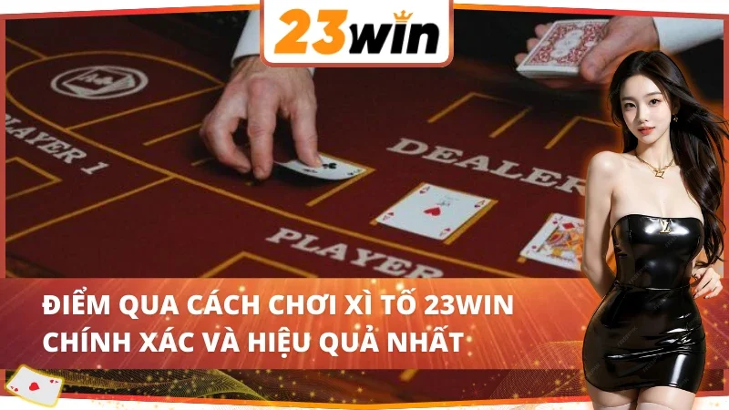 Chi tiết cách chơi Poker 23Win