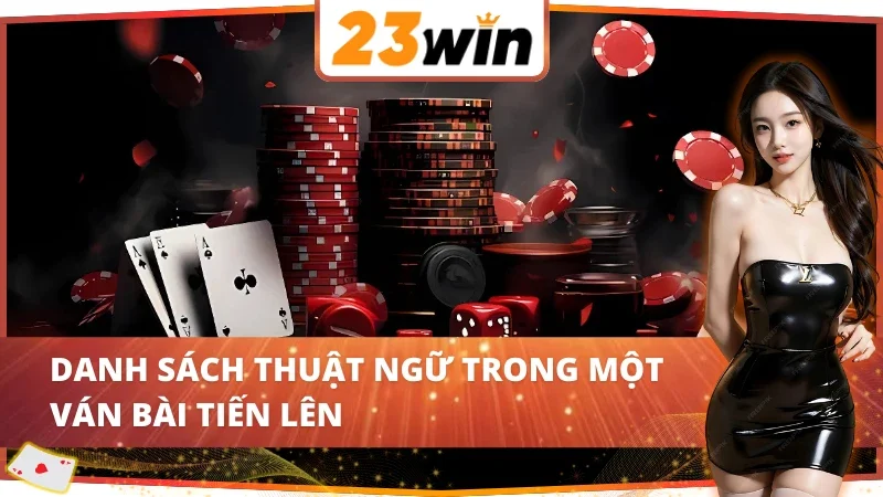 Tiến Lên Miền Nam - Bí Kíp Đánh Bại Đối Thủ Chớp Nhoáng Tại 23Win 4 Tổ hợp bài xuất hiện trong tiến lên miền Nam 23Win