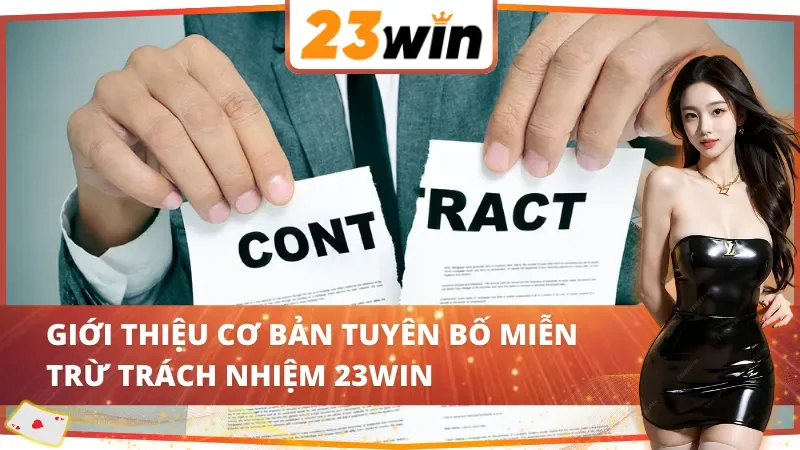 Giới thiệu cơ bản tuyên bố miễn trừ trách nhiệm 23Win