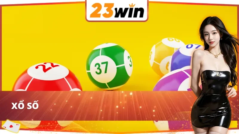Trang Chủ 52 Chốt cầu xổ số online 23win cơ hội thắng cao